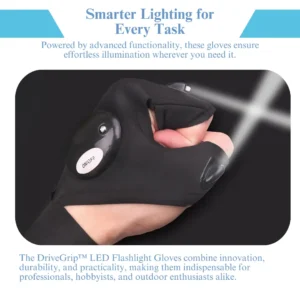 DriveGrip™ LED Flashlight Gloves